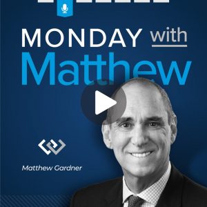"Monday with Matthew,"  Matthew Gardner 